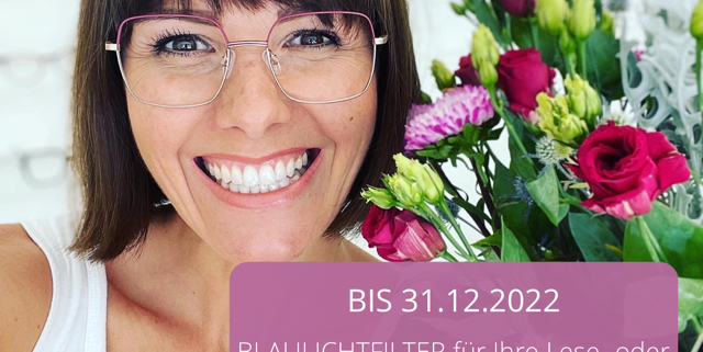 Augensache Sonnenbrille Brille Kontaktlinsen Friedberg Bayern Optiker Augenoptiker_Blaulichtfilter Geschenk